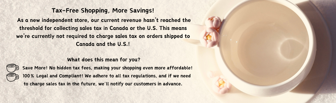 🎉 Tax-Free Shopping, More Savings! 🎉 We are a new independent store, and our current revenue has not yet reached the threshold required to charge sales tax in Canada. Therefore, we are temporari 🎉 Tax-Free Shopping, More Savings! 🎉 We are a new independent store, and our current revenue has not yet reached the threshold required to charge sales tax in Canada. Therefore, we are temporari